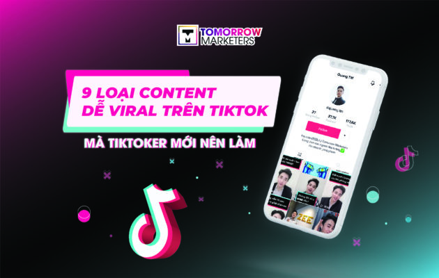 9 loại content viral Tiktok dễ kiếm tiền qua Affiliate Marketing