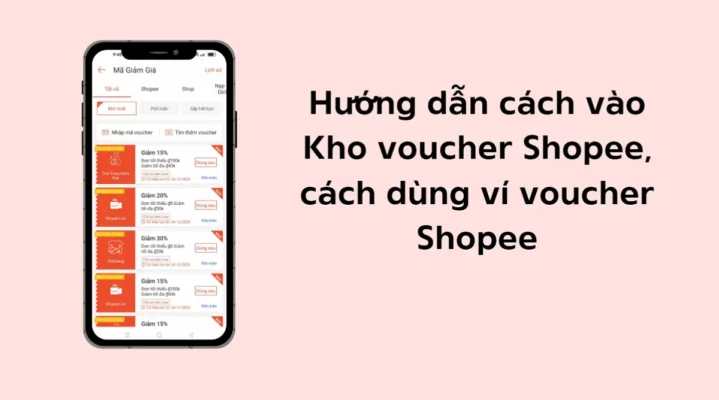 Kho voucher Shopee là gì? Hướng dẫn cách dùng