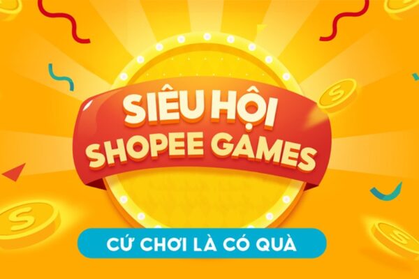 Shopee game chơi ở đâu và tổng hợp game các trò chơi tại đây