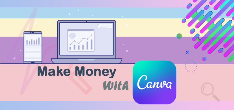Hướng dẫn cách kiếm tiền trên Canva