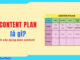Content Plan là gì? Hướng dẫn 8 bước triển khai khi viết bài cho website