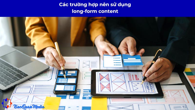 Điều kiện sử dụng long form content