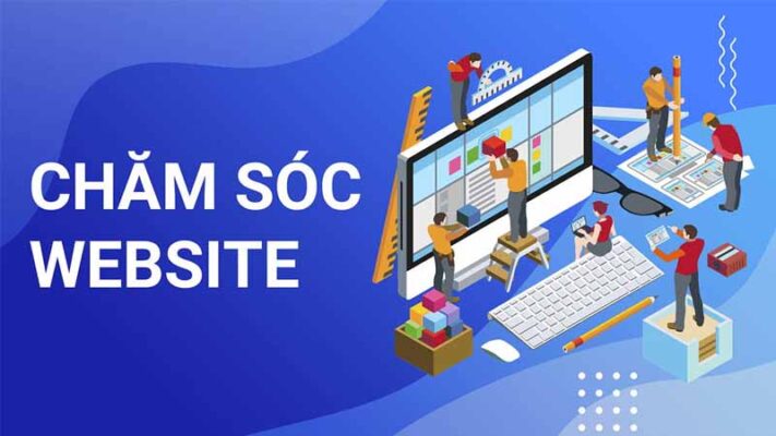 Khái niheemj việc chăm sóc cho website