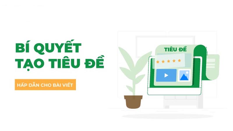 sai lầm người mới trong cách đặt tiêu đề bài viết